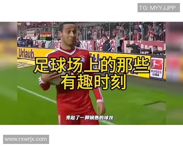 足球明星男友搞笑视频大集合让你笑到停不下来快来看看他们的搞笑瞬间